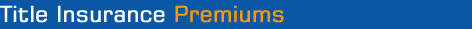 Title Insurance Premiums